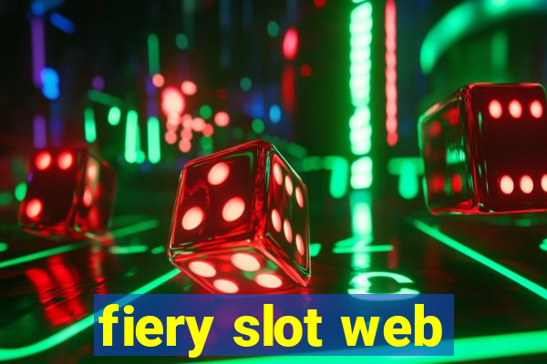 fiery slot web